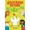 KNYGA Pamela Butchart Wigglesbottom Primary: The Sports Day Chicken