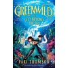 KNYGA Pari Thomson Greenwild: The City Beyond the Sea