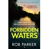 KNYGA Parker, Rob Forbidden Waters: 'Master of the stone-cold twist' Janice Hallett