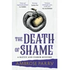 KNYGA Parry, Ambrose Death of Shame