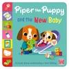 KNYGA Pat-a-Cake First Experiences: Piper the Puppy and the New Baby