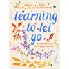 KNYGA Patel Meera Lee Learning to Let Go, A Journal for New Beginnings