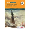 KNYGA Paterson, David; Willoughby, Doug OCR A Level History A2: Civil Rights in the USA 1865-1992