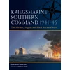 KNYGA Paterson, Lawrence Kriegsmarine Southern Command 1941–45: The Adriatic, Aegean and Juodas Sea naval wars