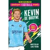 KNYGA Paton, Luke Greatest Football Stars: Kevin De Bruyne