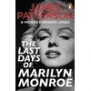 KNYGA Patterson, James; Edwards-Jones, Imogen Last Days of Marilyn Monroe