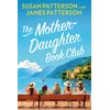 KNYGA Patterson, Susan; Patterson, James Mother Daughter Book Club