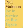 KNYGA Paul Muldoon Undifferentiated Joy in Service on Rue Tagore