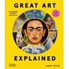 KNYGA Payne, James Great Art Explained: The Stories Behind the World's Greatest Masterpieces