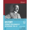 KNYGA Payne, Victoria Pearson Edexcel International GCSE (9-1) History: Development of Dictatorship: Germany, 1918–45 Student Book