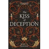 KNYGA Pearson Mary E Kiss of Deception: the bestselling romantic fantasy with a MAJOR plot twist