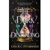 KNYGA Penaranda, Chloe C. Dark is Descending: The THRILLING conclusion to the Nytefall trilogy by New York Times bestselling author - as seen on TikTok!