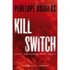 KNYGA Penelope Douglas Kill Switch: Devil's Night