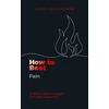 KNYGA Penlington, Chris How To Beat Pain: A brief, evidence-based self-help treatment