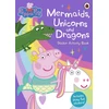 KNYGA Peppa Pig: Mermaids, Unicorns and Dragons Sticker Activity Book