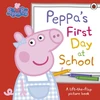 KNYGA Peppa Pig: Peppa’s First Day at School: A Lift-the-Flap Picture Book