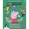KNYGA Peppa Pig: Peppa’s Zoo Day