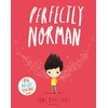 KNYGA Percival Tom Perfectly Norman: A Big Bright Feelings Book