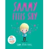 KNYGA Percival, Tom Sammy Feels Shy: A Big Bright Feelings Book