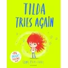 KNYGA Tom Percival Percival Tom Tilda Tries Again: A Big Bright Feelings Book