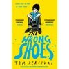 KNYGA Percival Tom Wrong Shoes, The vital new novel from the bestselling creator of Big Bright Feelings