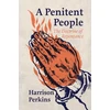 KNYGA Perkins, Harrison Penitent People: The Doctrine of Repentance