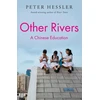 KNYGA Peter Hessler Other Rivers