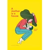 KNYGA Petit, Aurore Mother Is a House