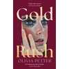KNYGA Petter, Olivia Gold Rush