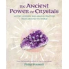 KNYGA Philip Permutt Ancient Power of Crystals, History, Legends, and Practices from Around the World