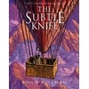 KNYGA Philip Pullman Subtle Knife: award-winning, internationally bestselling, now full-colour illustrated ed
