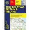 KNYGA Philips Maps Philip's 2027 Big Road Atlas of Britain and Ireland (A3 Spiral): With Natural Landscape Contouring