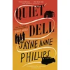 KNYGA Phillips, Jayne Anne Quiet Dell