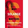 KNYGA Phillips Stephanie Why Solange Matters