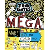 KNYGA Pichon, Liz Tom Gates: Mega Make and Do and Stories Too!