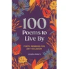 KNYGA Piercy, Joseph 100 Poems to Live By: Poetic Remedies for Any Occasion