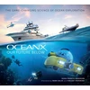 KNYGA Pieribone, Vincent; Pieribone, Vincent Our Future Below: The Game-Changing Science of Ocean Exploration