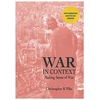 KNYGA Pike, Christopher K WAR IN CONTEXT: Making Sense of War