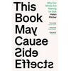 KNYGA Pilcher, Helen This Book May Cause Side Effects: Why Our Minds Are Making Us Sick