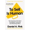 KNYGA Pink Daniel H To Sell Is Human: The Surprising Truth About Persuading, Convincing, and Influencing Others