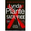 KNYGA Plante, Lynda La Sacrifice: The brand-new nail-biting 2026 crime thriller from the multi-million selling author