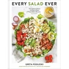 KNYGA Podleski, Greta Every Salad Ever: From Grains to Greens and Pasta to Beans Plus Every Salad in Betweens