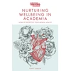 KNYGA Poppy Gibson Nurturing Wellbeing in Academia