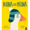 KNYGA Powell-Tuck, Maudie Hank Goes Honk