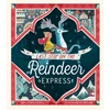 KNYGA Powell Tuck Maudie Last Stop on the Reindeer Express
