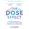KNYGA Power, TJ DOSE Effect: Everyday Habits to Balance Your Brain for a Healthier, Happier Life