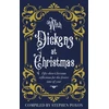 KNYGA Poxon Stephen With Dickens at Christmas: 52 Daily Readings for Christians for this festive season of year