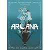 KNYGA Prentice-Jones, Sam Arcana: The Lost Heirs: Discover magic, mystery and found family in this tarot-inspired fantasy graphic novel