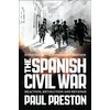KNYGA Preston, Paul Spanish Civil War: Reaction, Revolution and Revenge
