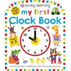 KNYGA Priddy Books Priddy Learning: My First Clock Book